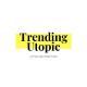 Trending Utopic